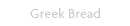 Greek Bread