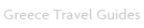 Greece Travel Guides